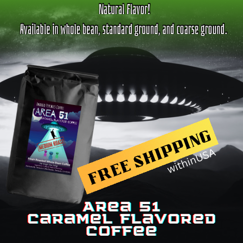Area 51 Caramel Flavored Coffee